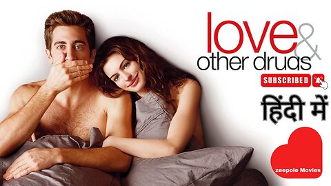 Love & Other Drugs (2010) II movie explained in hindi II zeepolemovies