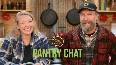 Prepping the Homestead for WINTER | Pantry Chat