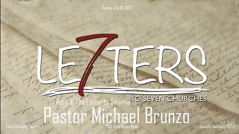 7 Letters to 7 Churches Part 3 The Letter to Smyrna