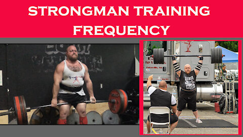 Strongman Training Frequency