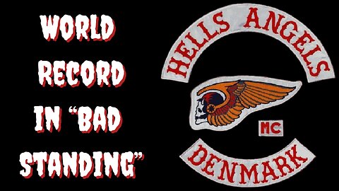 World Record in ”Bad Standing” (100+) Hells Angels Denmark - The Fallen Angels