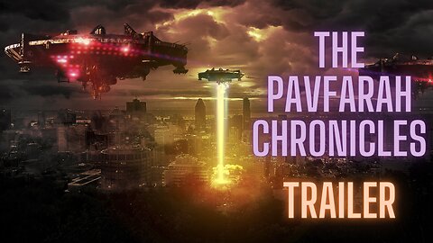 The Pavfarah Chronicles (Series Trailer)