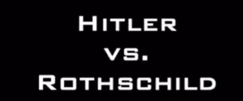 Hitler vs. Rothschild