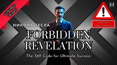 Forbidden Revelation - The 369 Code for Ultimate Success