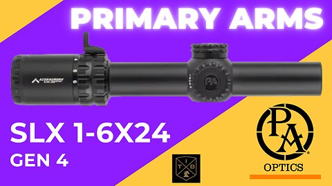 Primary Arms SLX 1-6x24