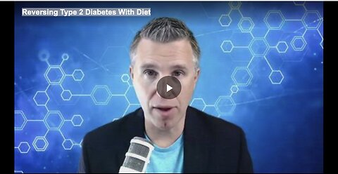 Reversing Type 2 Diabetes With Diet