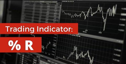 Trading indicators - %R