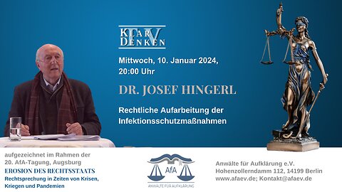 🔴💥 Dr. Josef Hingerl: Rechtliche Aufarbeitung der Infektionsschutzmaßnahmen💥