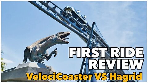 VelociCoaster Tour and First Ride Review - Which is better - VelociCoaster or Hagrid?