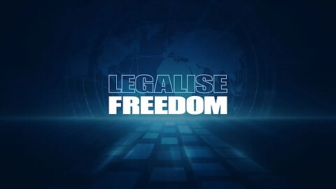 SUBSCRIBE TO LEGALISE FREEDOM!