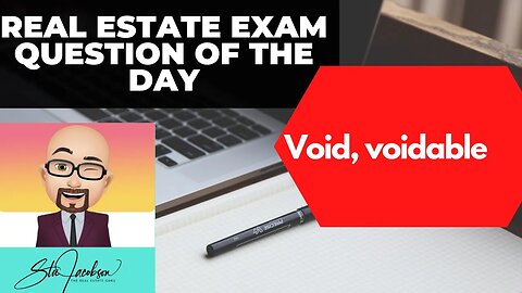 Daily real estate practice exam question - Void vs. Voidable