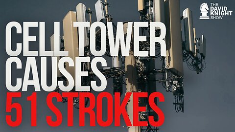 Woman Had 51 Strokes from Nearby Cell Tower