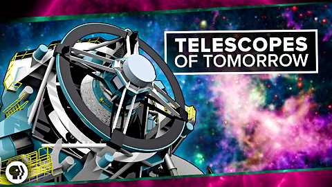 Telescopes of Tomorrow