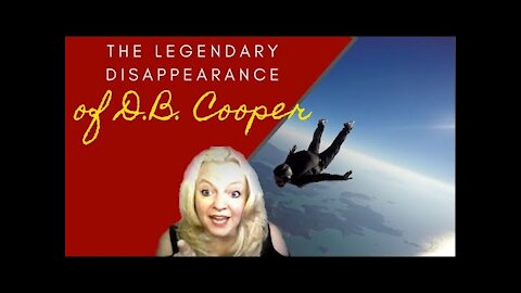 The Mysterious Disappearance of DB Cooper Case Examination / Dan Cooper / Death Bed Confessions / Where'd the Money Go?