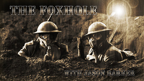 The Foxhole - EP 026