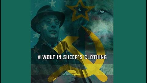 Saul Alinsky - A Wolf in Sheep's Clothing