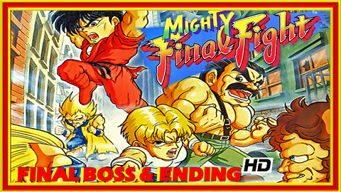 Mighty Final Fight (NES) Final Boss Fight & Ending - 60 FPS HD