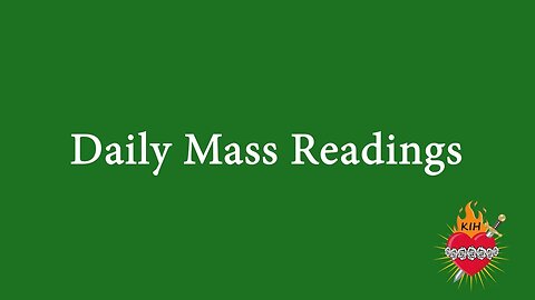 11-8-23 | Daily Mass Readings | Wednesday of the Thirty-first Week in Ordinary Time