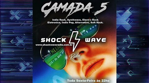 Camada 5 Episodio #94 @ Shockwave Radio