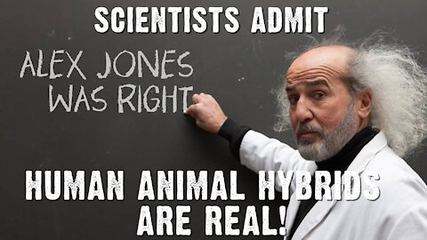 Scientists Admit Alex Jones Was Right: Human-Animal Hybrids Are Real!
