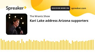 Kari Lake address Arizona supporters