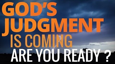 God s Judgment is Coming are you Ready by Dr Michael H Yeager