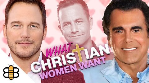 What Christian Women Are Looking For In A Man