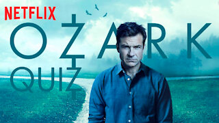 Ozark Netflix Quiz [Netquiz]