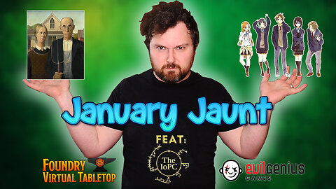 "January Jaunt" | An Everyday Heroes One Shot in Foundry VTT | AV Epochs Livestream