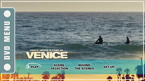 Once Upon a Time in Venice - DVD Menu