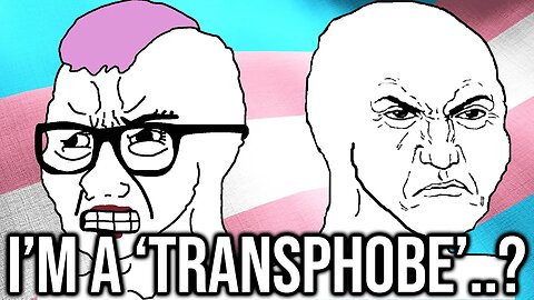 I'm Now A 'Transphobe' Because I Trolled Twitter...
