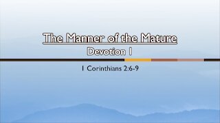 7@7 Episode 22: Manner of the Mature (Devotion 1)