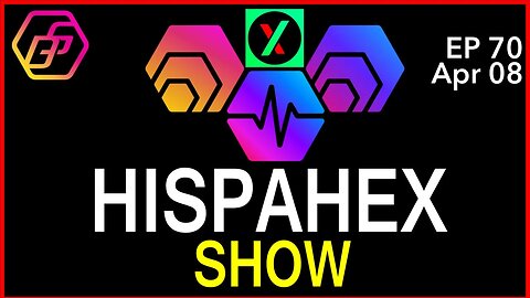 HispaHEX - Ep 70