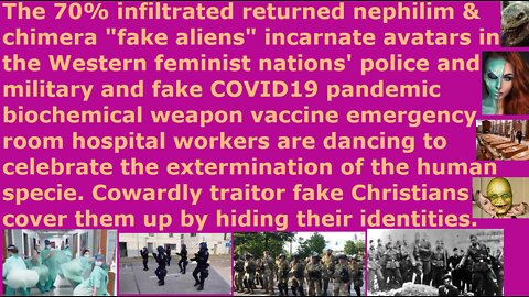 Silent fake Christian cowardly traitors condone 70% infiltration of police & military & hospitals