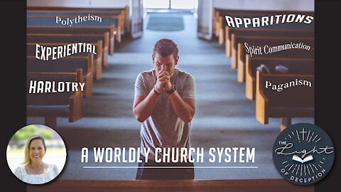 A Worldly and Corrupt Church System-Misinformation vs Disinformation | Danette Lane