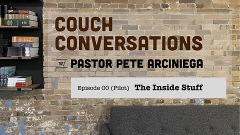 Couch Conversations | Episode 00 (Pilot)