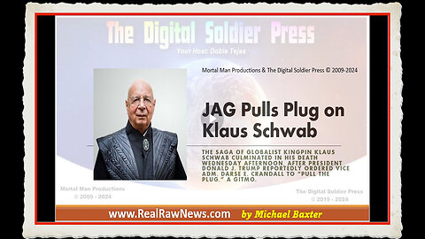 JAG Pulls the Life Support Plug on Klaus Schwab