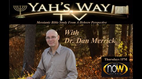 Yah's Way TV - Episode 114 - HaShem Halakhah