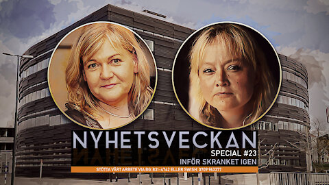 Nyhetsveckan Special 23 - Inför skranket igen