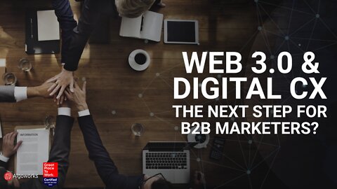 Web 3.0 and digital cx