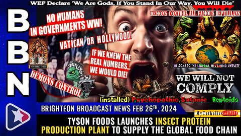 BBN, Feb 26, 2024 – Tyson Foods launches INSECT PROTEIN production...