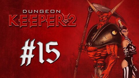 Dungeon Keeper 2: A Lost Soul Has Entered Your Dungeon! Oh, No, It’s Wandered Out Again! (Level 18)