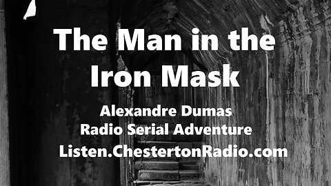 The Man in the Iron Mask - Alexandre Dumas - Ep 13/49
