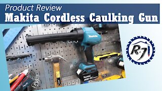 Makita Cordless Caulking Gun - Review