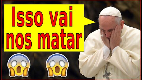 O MEDO DE FRANCISCO BERGOGLIO