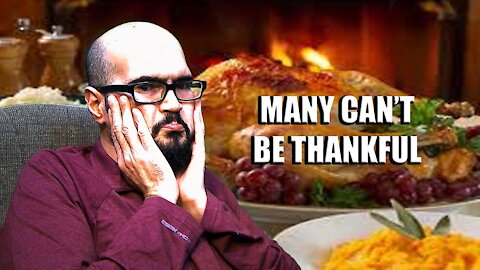 Many Can't Be Thankful