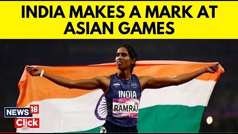 Asian Games 2023 | India Shows Exceptional Performance At Asian Games | English News | N18V