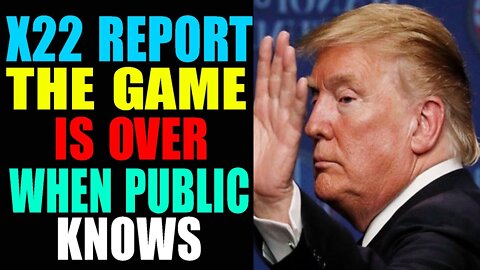 THE GAME IS OVER WHEN THE PUBLIC KNOWS, KEYSTONE, SEDITIOUS CONSPIRACY - TRUMP NEWS