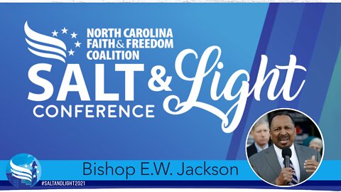 Bishop E.W. Jackson at the 2021 NC Faith & Freedom Salt & Light Conference