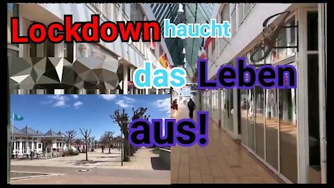 Lockdown haucht das Leben aus!